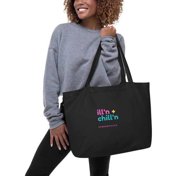 ILL'N & CHILL'N FIBROMYALGIA TOTE BAG