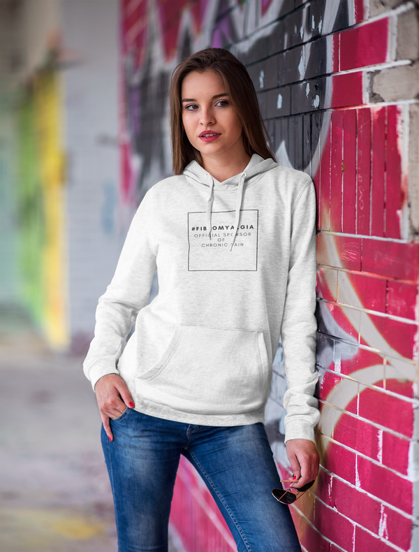 #FIBROMYALGIA: OFFICIAL SPONSOR OF CHRONIC PAIN HOODIE